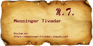 Messinger Tivadar névjegykártya